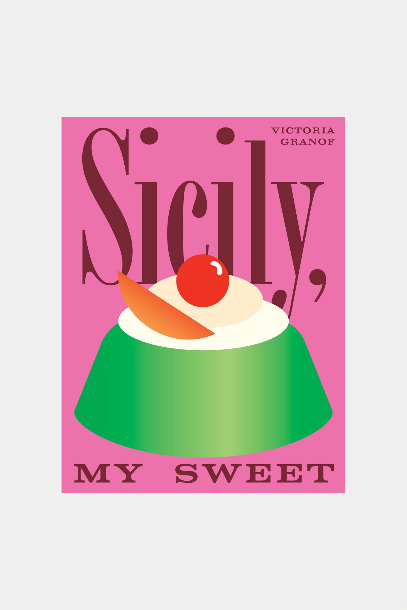 Sicily, My Sweet