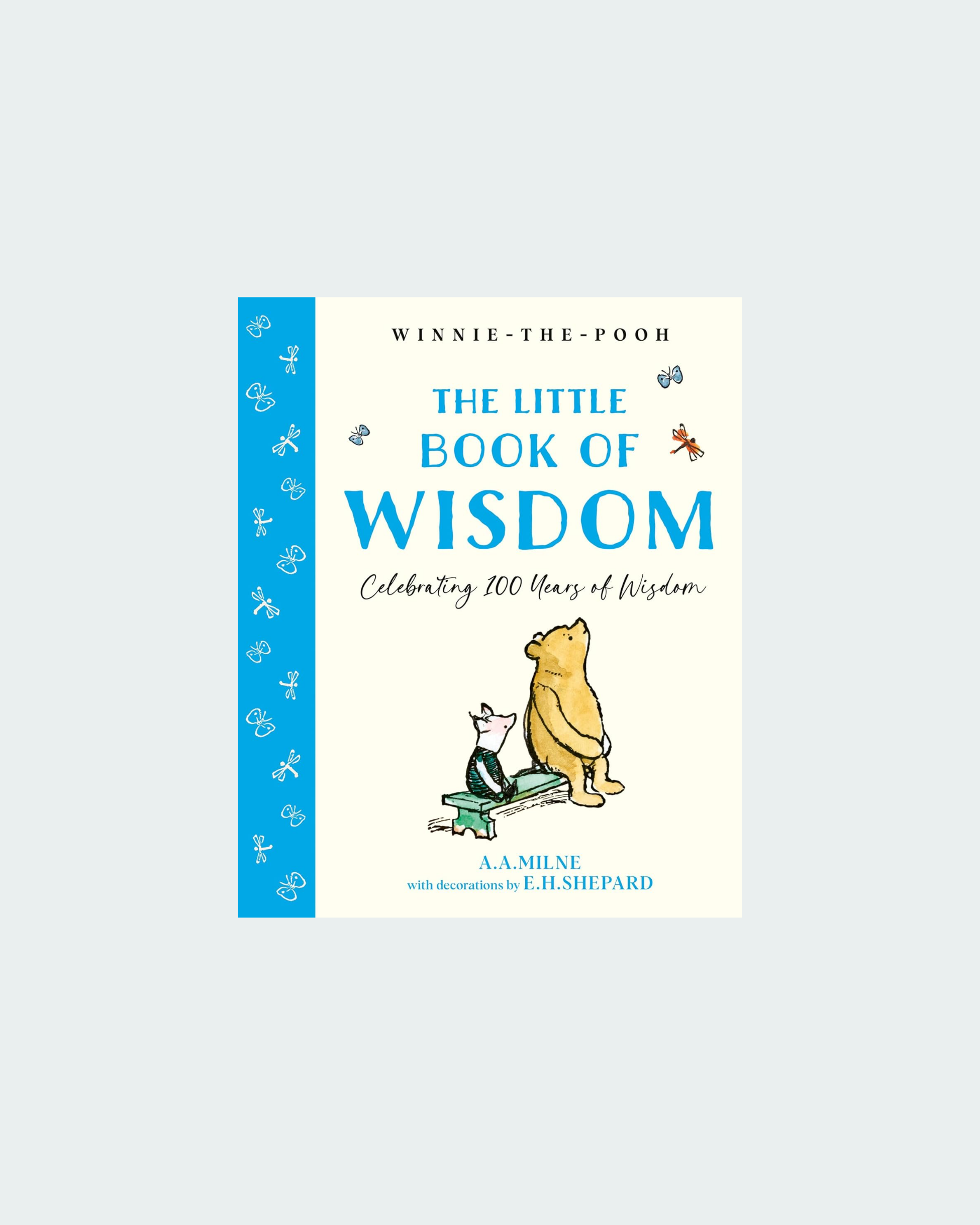 Winnie-the-Pooh: The Little Book of Wisdom