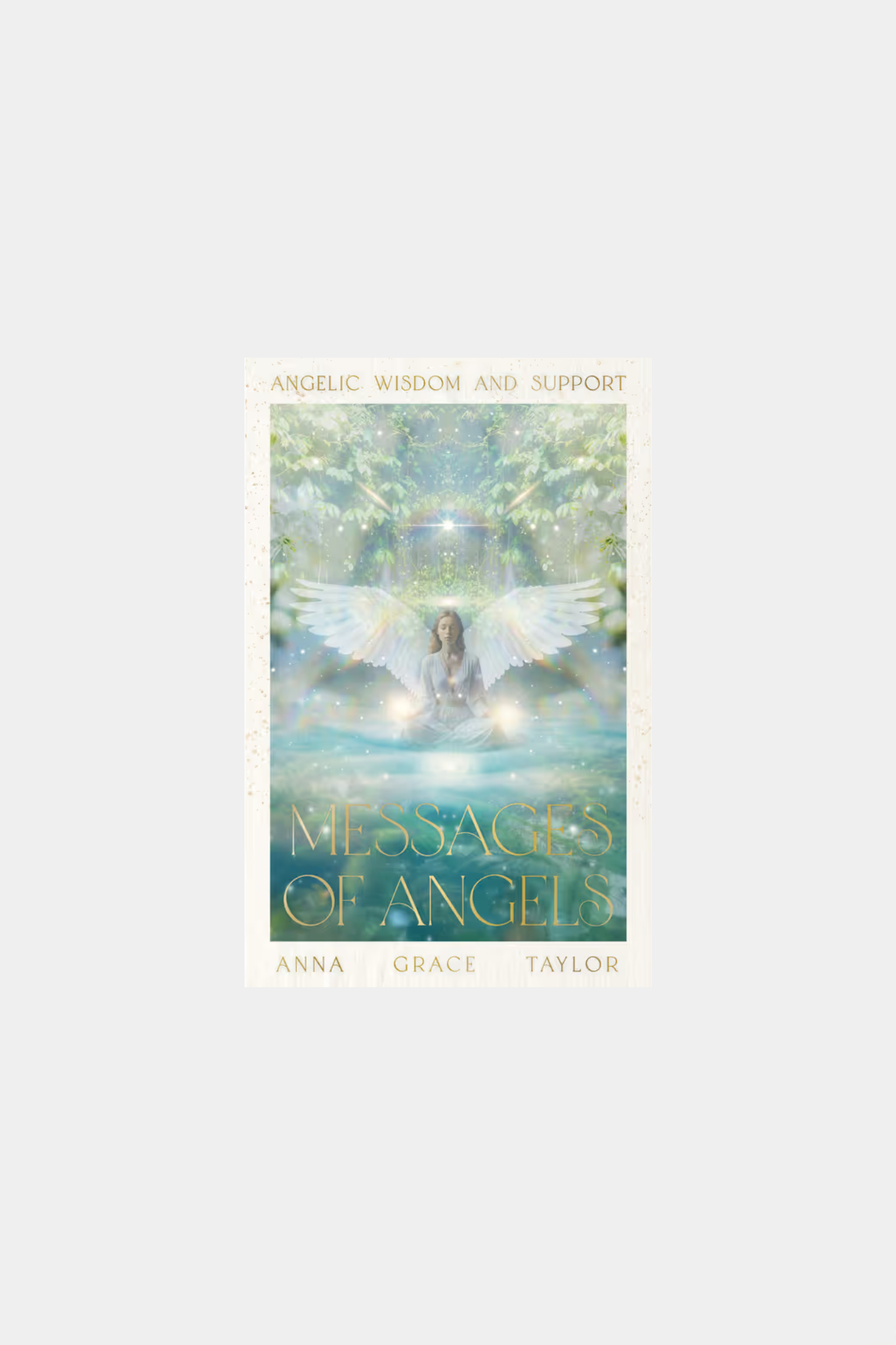 Messages of Angels Heavenly Wisdon & Support