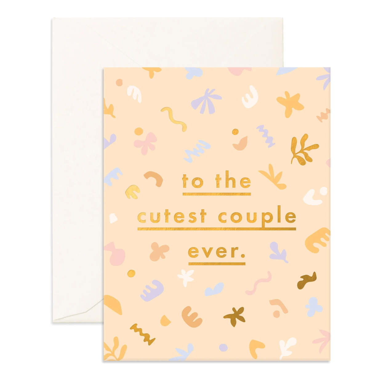 Fox & Fallow Cutest Couple Ever Greeting Card