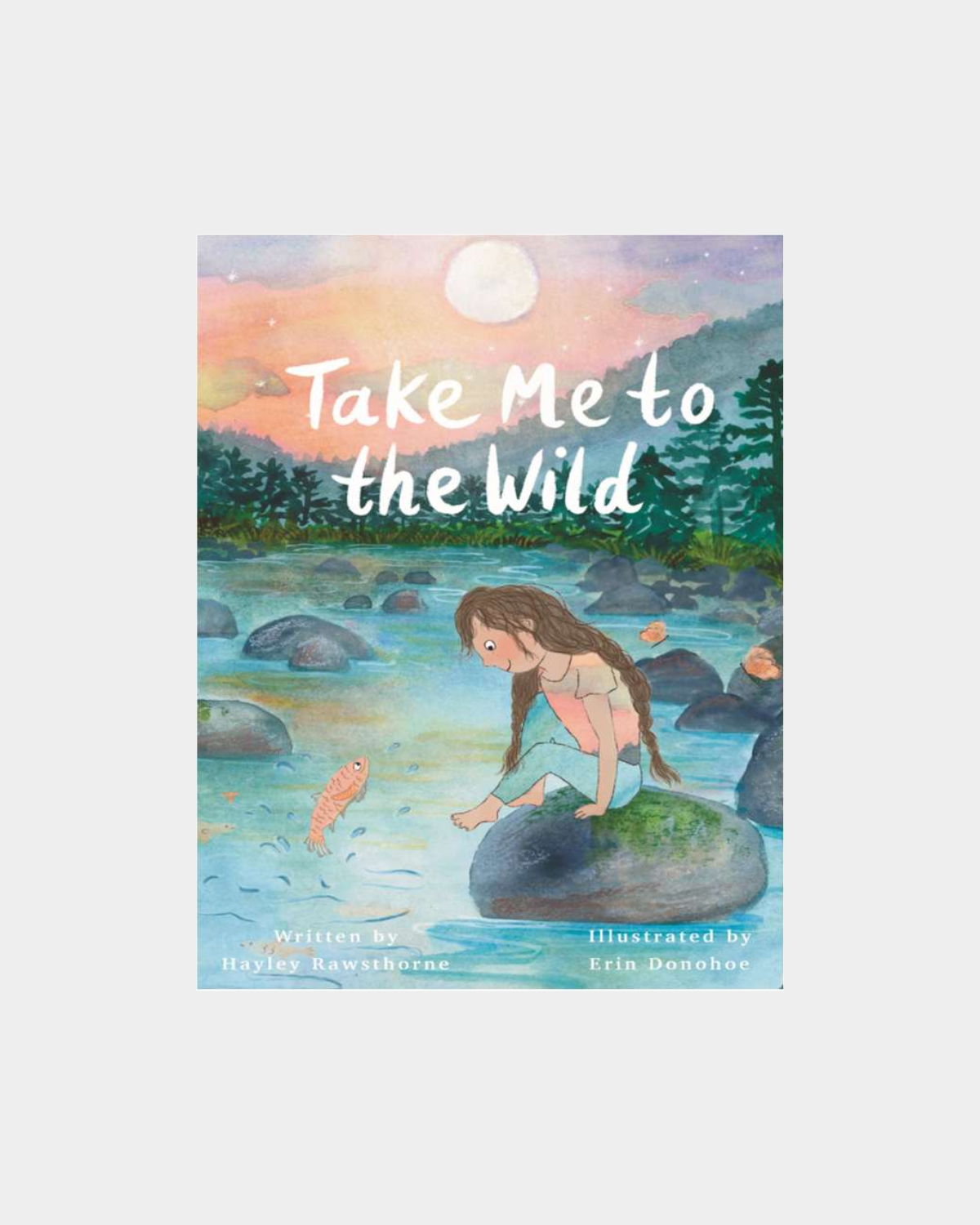 Take Me To The Wild