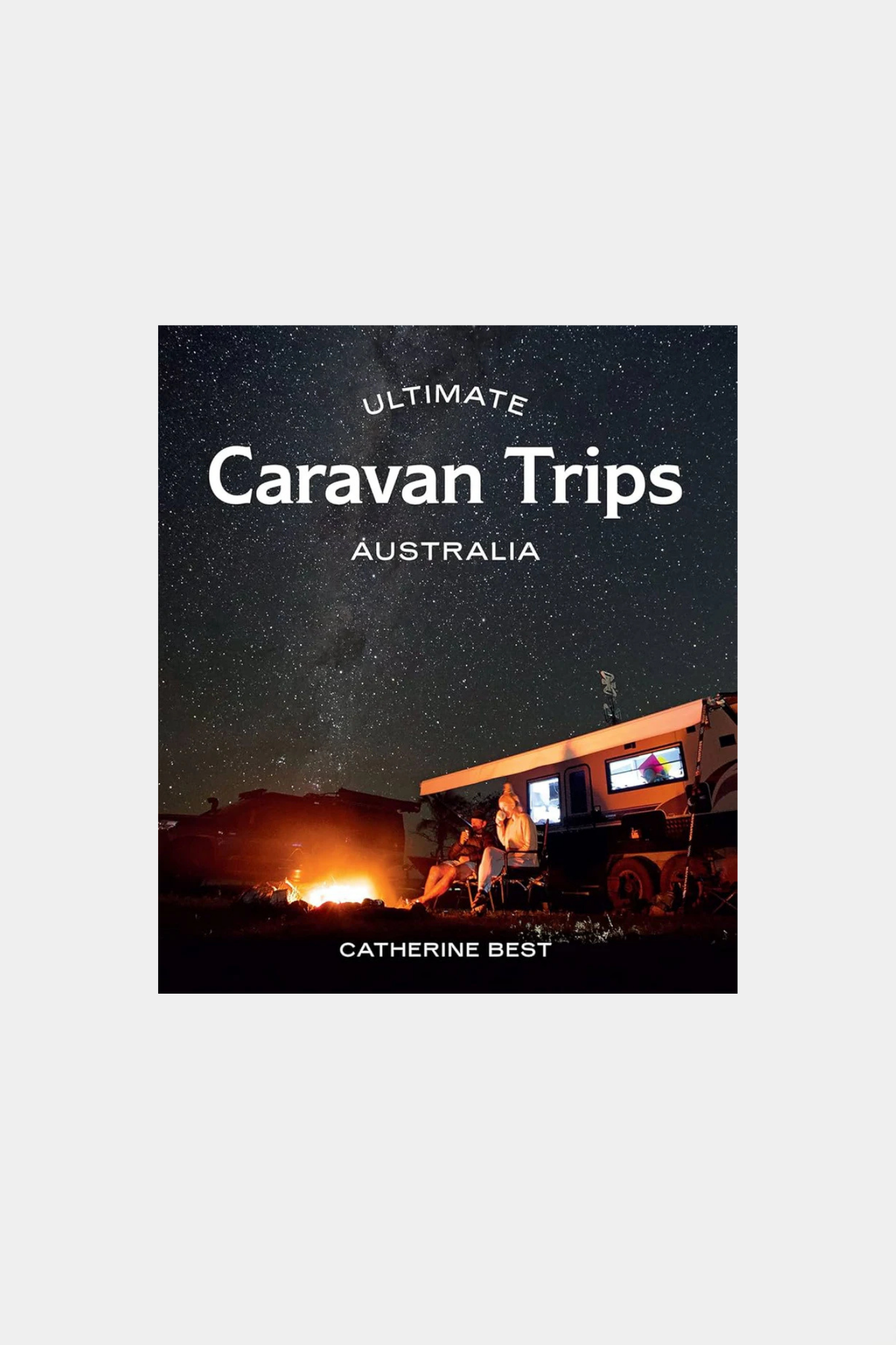 Ultimate Caravan Trips: Australia