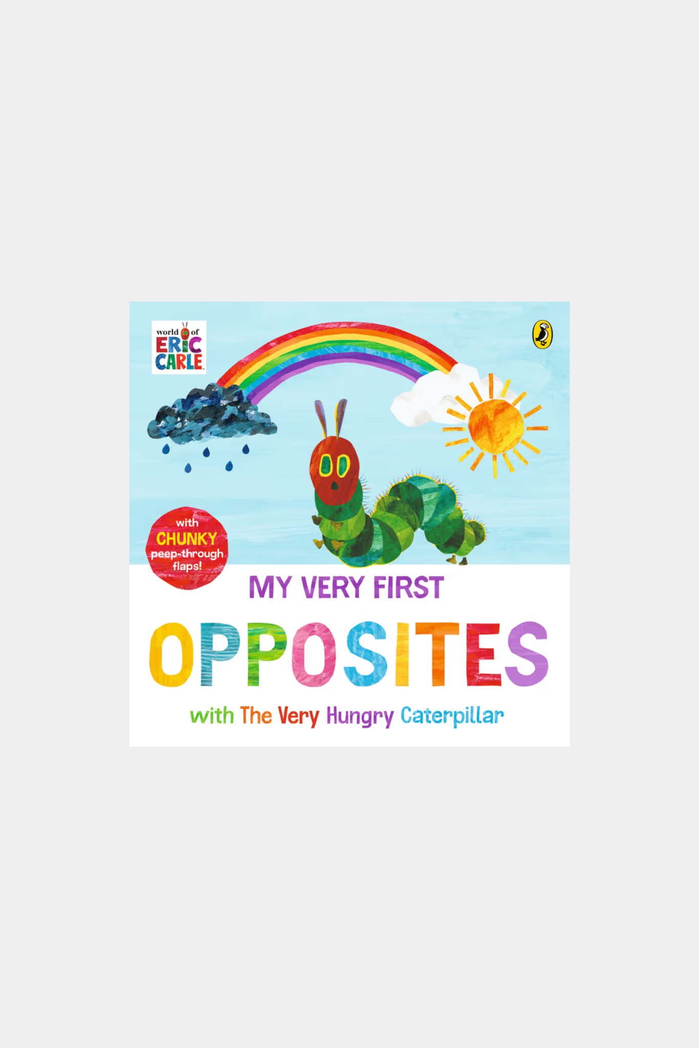 My Very First Opposites with The Very Hungry Caterpillar