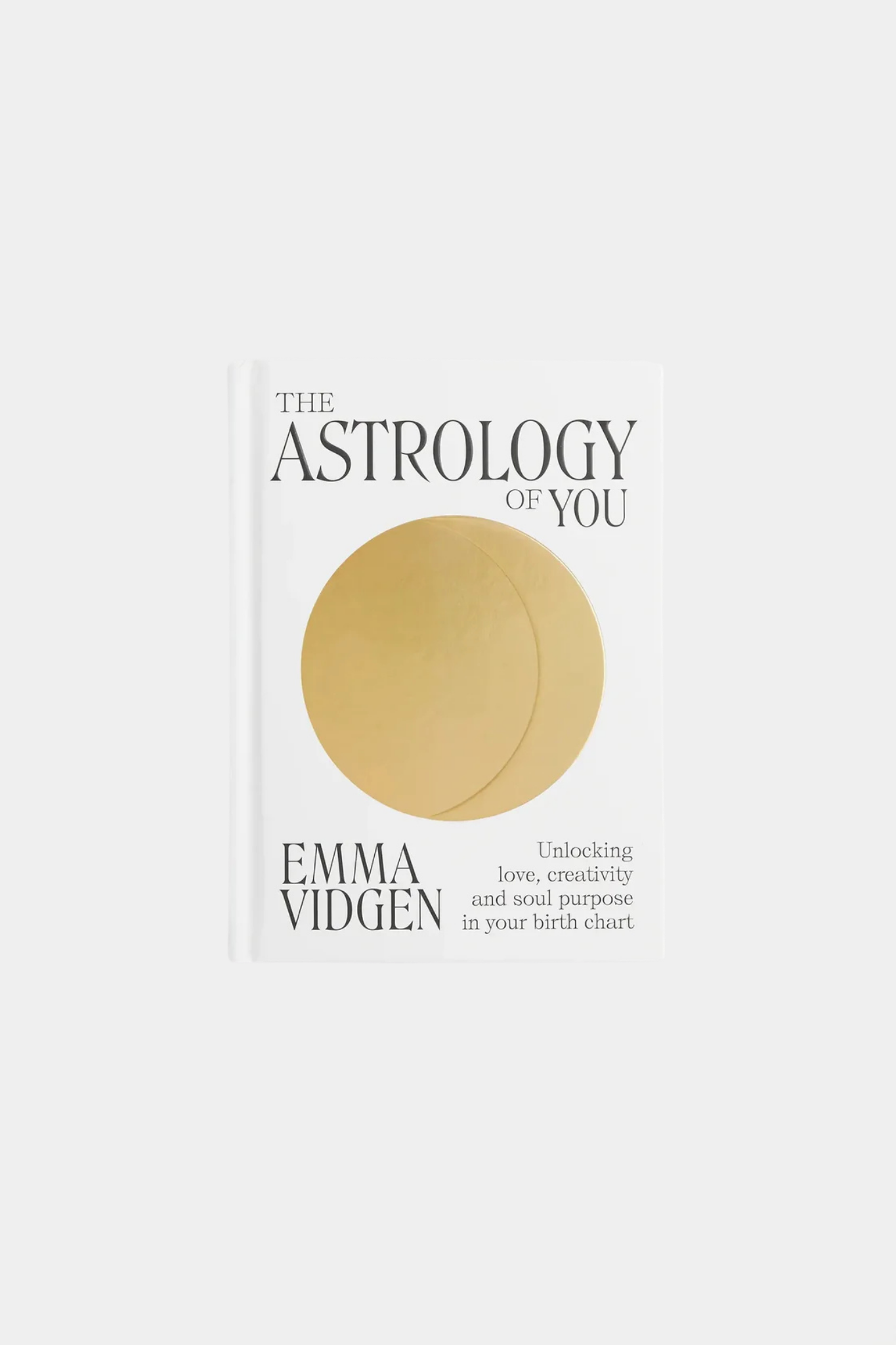 The Astrology of You