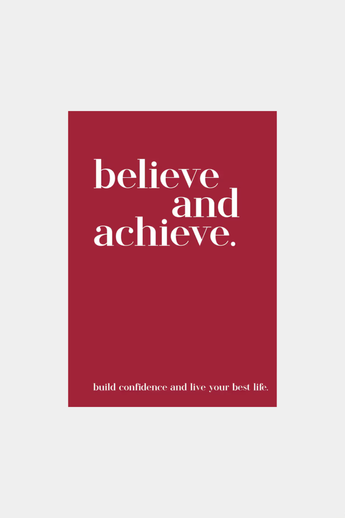 Believe And Achieve