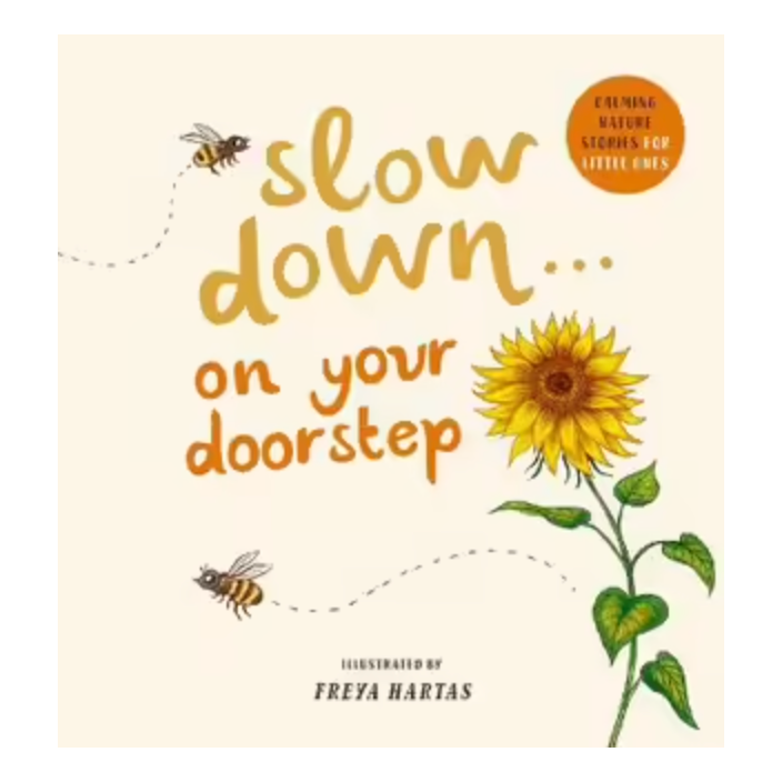 Slow Down on Your Doorstep
