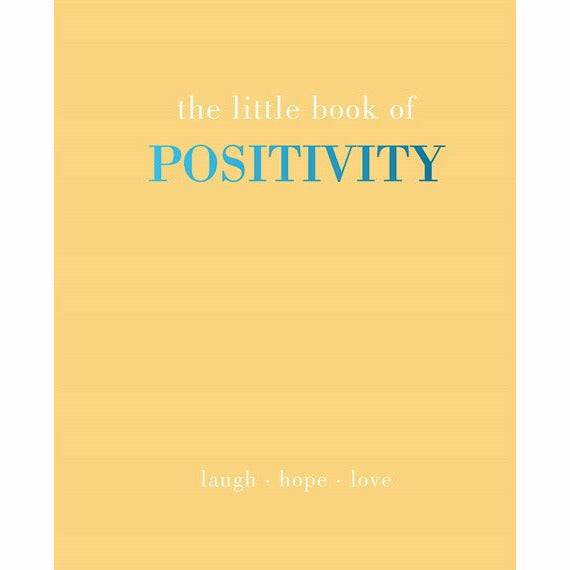 The Little Book Of Positivity By Joanna Gray