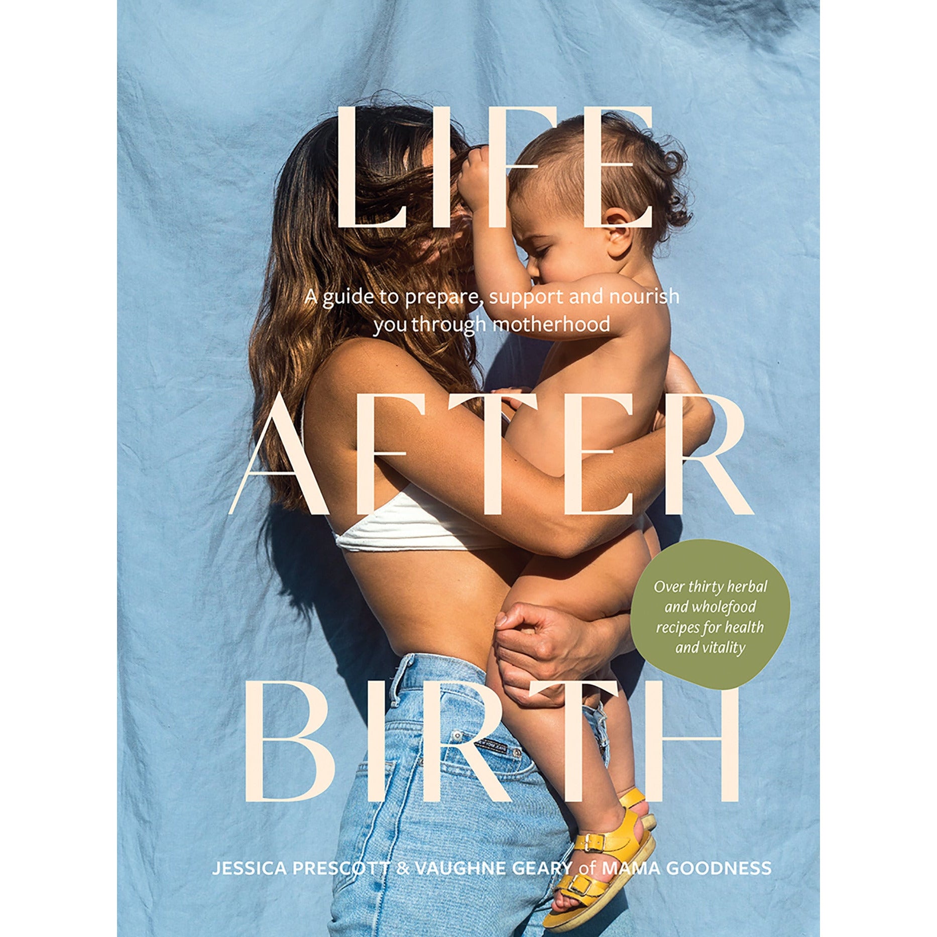 Life After Birth by Jessica Prescott & Vaghne Geary