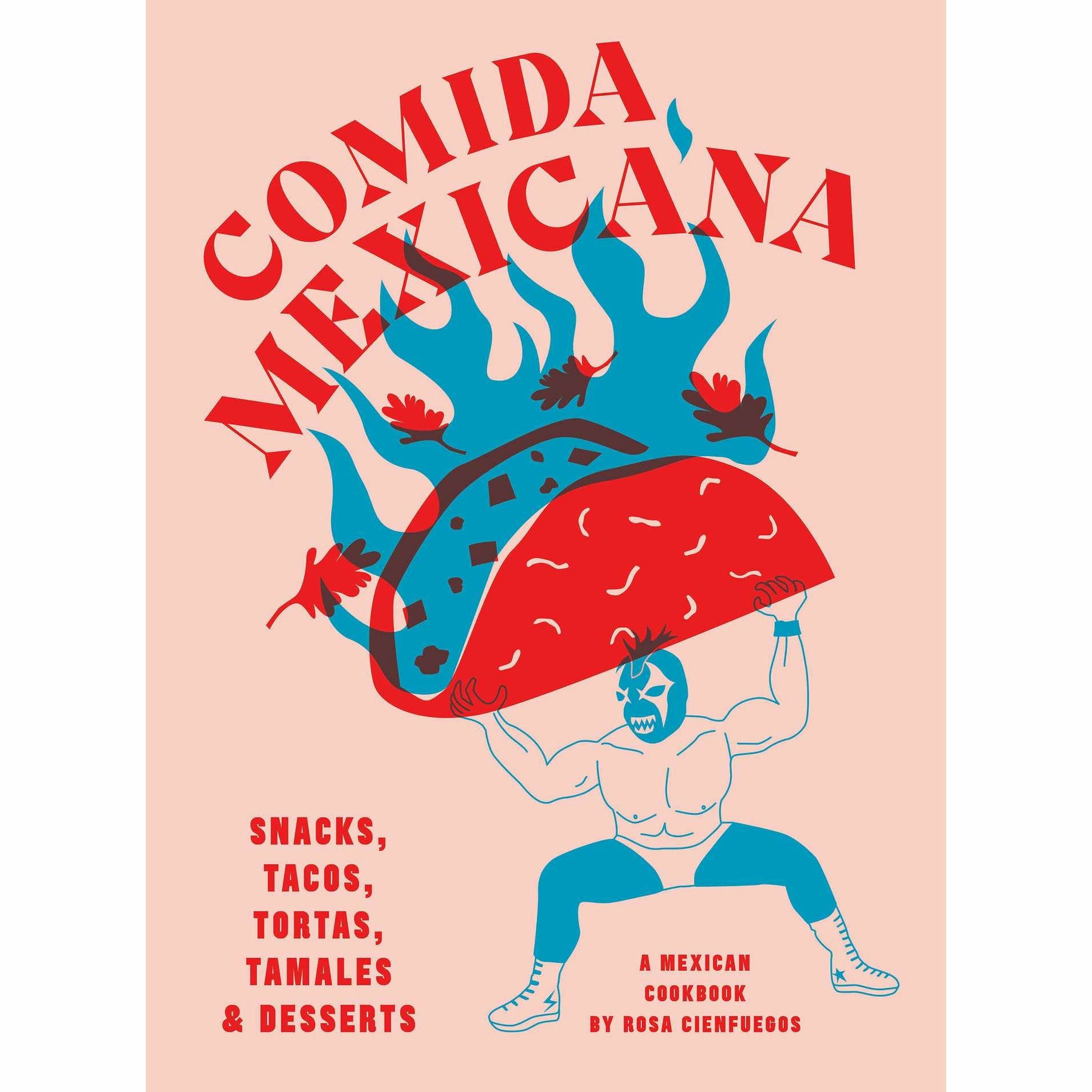 Comida Mexicana Book by Rosa Cienfuegos